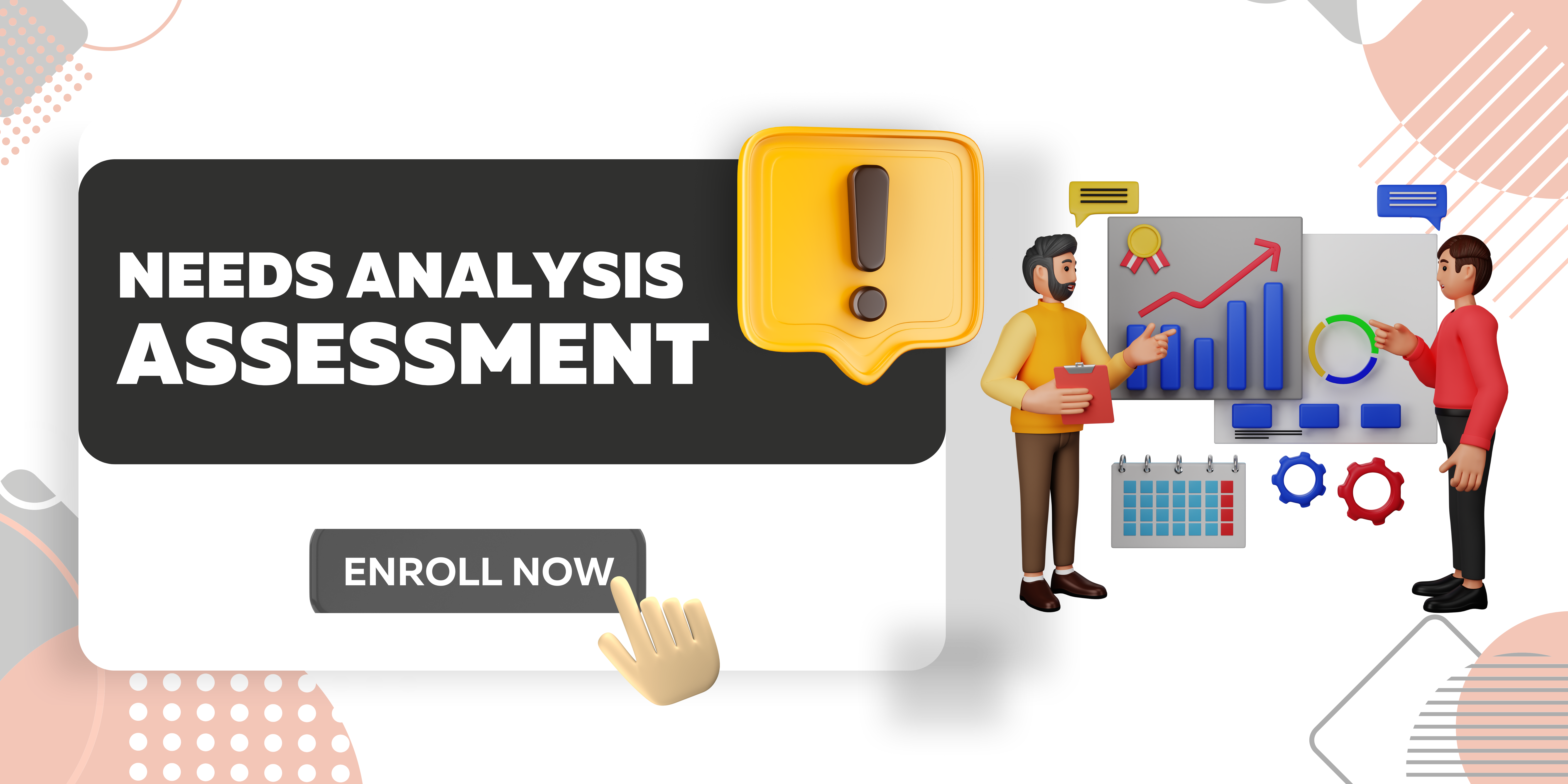 Needs Analysis Assessment